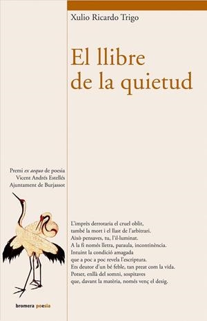 LLIBRE DE LA QUIETUD | 9788476607039 | TRIGO, XULIO RICARDO