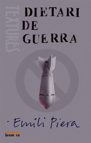 DIETARI DE GUERRA | 9788476609217 | PIERA CARDO, EMILI