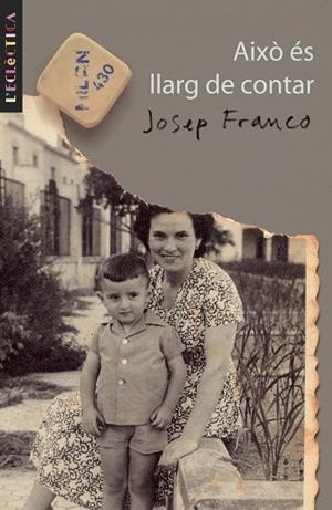 AIXÒ ÉS LLARG DE CONTAR | 9788476609651 | FRANCO MARTÍNEZ, JOSEP