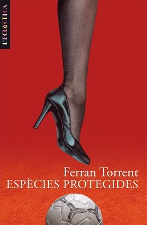 ESPÈCIES PROTEGIDES | 9788476609231 | TORRENT, FERRAN