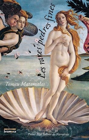 RARES PEDRES FINES, LES | 9788476609873 | MATAMALAS GRIMALT, TOMEU