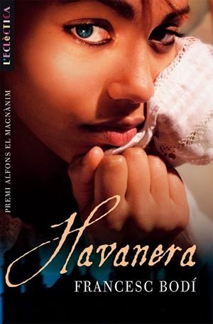 HAVANERA | 9788498240825 | BODÍ BENEYTO, FRANCESC JOAN