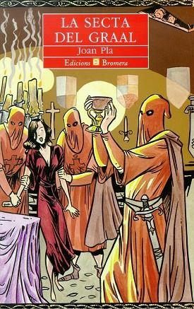 SECTA DEL GRAAL, LA | 9788476600689 | PLA VILLAR, JOAN
