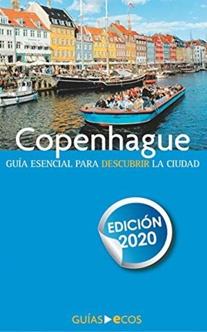 COPENHAGUE : GUIA ECOS [2020] | 9788415563921 | ARMENGOL, MONTSE