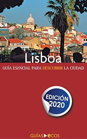 LISBOA : GUÍA ECOS [2020] | 9788493780418 | KONIG, ANGELIKA