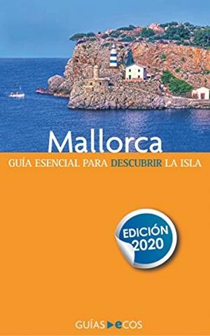 MALLORCA : GUÍA ECOS [2020] | 9788415563198 | VARIOS, AUTORES