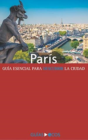 PARÍS : GUÍA ECOS [2019] | 9788493854485 | VARIOS, AUTORES
