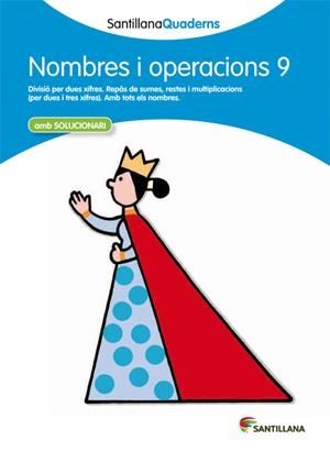 SANTILLANA QUADERNS NOMBRES I OPERACIONS 9 | 9788468013909 | VARIOS AUTORES