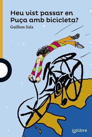 HEU VIST PASSAR EN PUÇA AMB BICICLETA? | 9788416661459 | SALA, GUILLEM