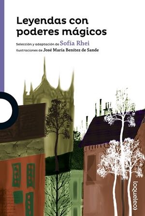 LEYENDAS CON PODERES MÁGICOS | 9788491220213 | RHEI, SOFÍA