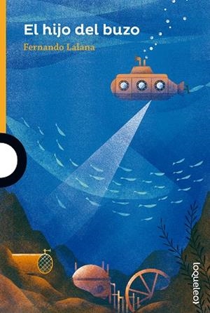 HIJO DEL BUZO, EL | 9788491221517 | LALANA, FERNANDO