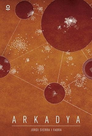 ARKADYA | 9788491221630 | SIERRA I FABRA, JORDI