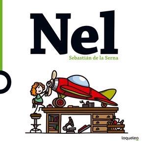 NEL | 9788491221579 | DE LA SERNA, SEBASTIÁN