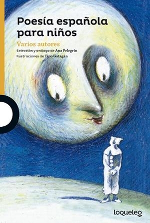 POESÍA ESPAÑOLA PARA NIÑOS | 9788491220329 | PELEGRIN, ANA MARIA