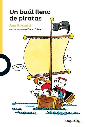 BAÚL LLENO DE PIRATAS, UN | 9788491222392 | ROSSETTI, ANA