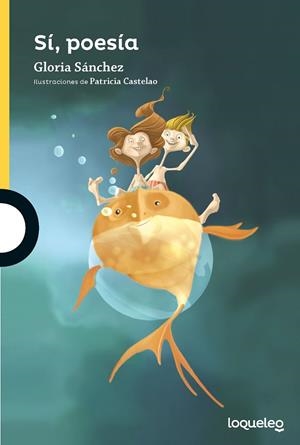 SÍ, POESÍA | 9788491222446 | SÁNCHEZ, GLORIA