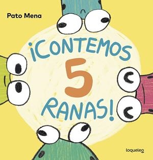 ¡CONTEMOS 5 RANAS! | 9788491227953 | MENA, PATO