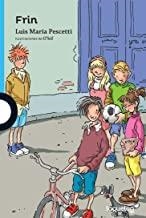 FRIN | 9788491222231 | PESCETTI, LUIS MARÍA