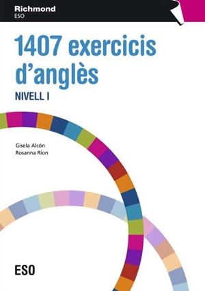 GRAMÁTICA 1407 EXERCICIS ANGLÉS 1 CATAL | 9788466812757 | ALVON VIDAL, GISELA/RION TETAS, ROSANNA