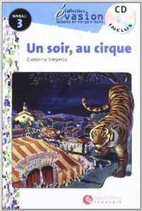 SOIR AU CIRQUE, UN + CD | 9788496597198