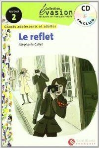 REFLET, LE (+CD) | 9788496597570 | VARIOS AUTORES