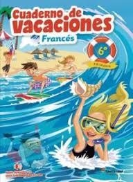VACACIONES FRANCES 6E PRIMARIA (ED.18) | 9788490492833 | PALOMINO BRELL, Mª ANGELS