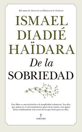 DE LA SOBRIEDAD | 9788418205200 | DIADIÉ HAIDARA, ISMAEL