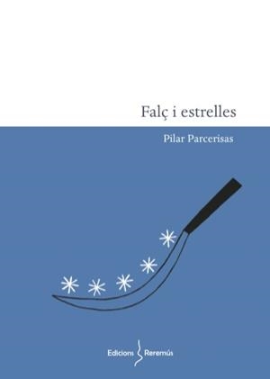 FALÇ I ESTRELLES | 9788412057836 | PARCERISAS BONVEHÍ, PILAR