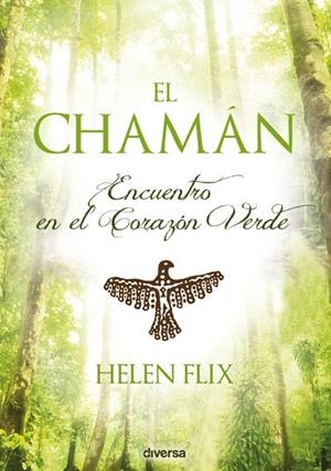 CHAMÁN, EL | 9788494248481 | FLIX, HELEN