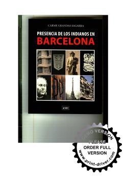 PRESENCIA DE LOS INDIANOS A BARCELONA | 9788496645158 | GRANDAS SAGARRA, CARME