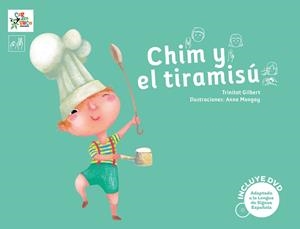 CHIM Y EL TIRAMISÚ | 9788494122538 | GILBERT, TRINITAT