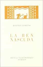 BEN NASCUDA, LA | 9788493437022 | LLORENS I JORDANA, RODOLF