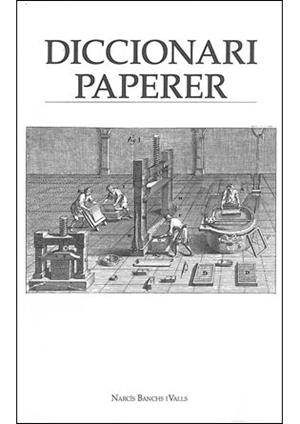 DICCIONARI PAPERER | 9788496995277 | BANCHS I VALLS, NARCÍS