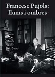 FRANCESC PUJOLS : LLUMS I OMBRES | 9788496995093