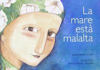 MARE ESTÀ MALALTA, LA | 9788496995710 | RICART CLAVER, QUIMA