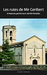 RUTES DE MIR GERIBERT, LES | 9788496995222 | MORET LLORDES, ANNA / VILANOVA FERNÁNDEZ, ORIOL