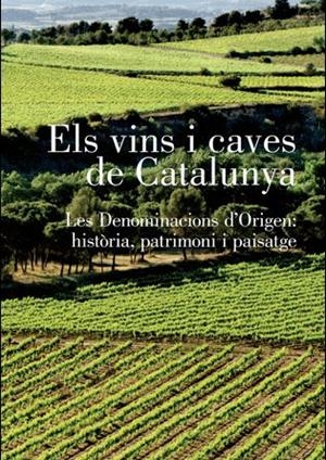 VINS I CAVES DE CATALUNYA, ELS | 9788496995628