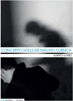 CONCERTO SOLLI, DE NACHO CUENCA | 9788494118296 | GÓMEZ, ALBERTO