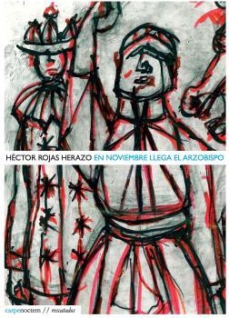 EN NOVIEMBRE LLEGA EL ARZOBISPO | 9788494118203 | ROJAS HERAZO, HÉCTOR