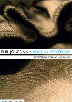 MADRE, IN MEMORIAM | 9788494118234 | JOURDAN, PHIL