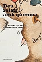 DEU RELATS AMB QUÍMICA | 9788493753887 | CANICIO CHIMENO, JOSEP-ALFONS