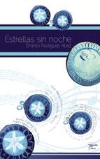 ESTRELLAS SIN NOCHE | 9788493819163 | RODRIGUEZ ABAD, ERNESTO