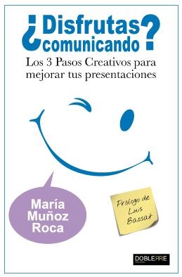 ¿DISFRUTAS COMUNICANDO? | 9788493612047 | MUÑOZ