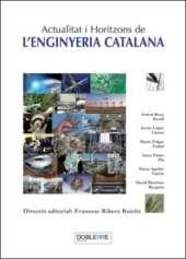 ACTUALITAT I HORITZONS DE L'ENGINYERIA CATALANA | 9788493612023 | RIBERA RAICHS, FRANCESC