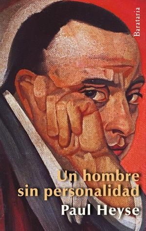 HOMBRE SIN PERSONALIDAD, UN | 9788492979431 | HEYSE, PAUL