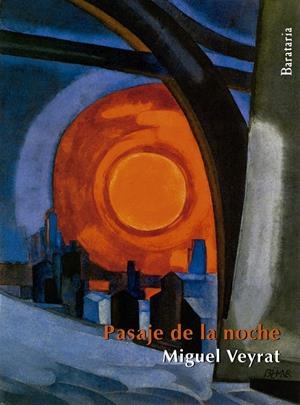 PASAJE DE LA NOCHE | 9788492979714 | VEYRAT SINTES, MIGUEL