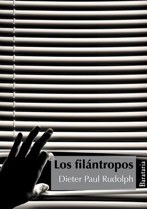 FILÁNTROPOS, LOS | 9788495764737 | RUDOLPH, DIETER PAUL