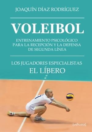 VOLEIBOL | 9788415523581 | DÍAZ RODRÍGUEZ, JOAQUÍN