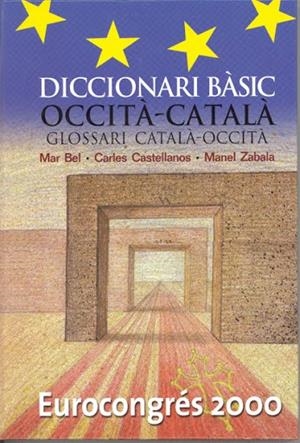 DICCIONARI BÀSIC OCCITÀ-CATALÀ | 9788486441951 | BEL I ESBRI, MAR