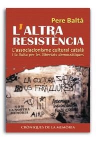 ALTRA RESISTÈNCIA, L' | 9788486441852 | BALTÀ, PERE